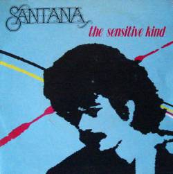 Santana : The Sensitive Kind
